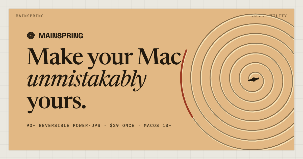 Mainspring: Tune your Mac